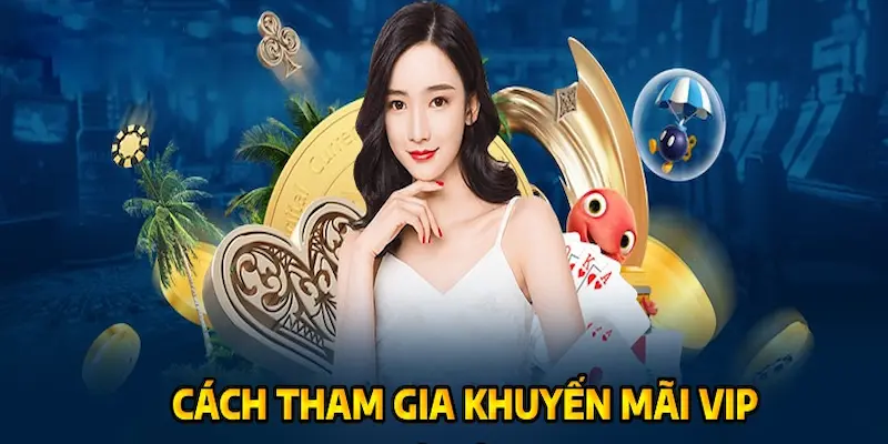 Khuyến mãi VIP
